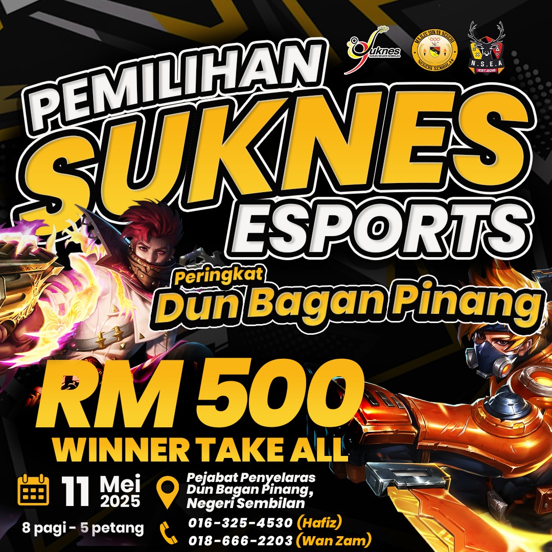 PEMILIHAN SUKNES ESPORTS 2025 PERINGKAT DUN BAGAN PINANG