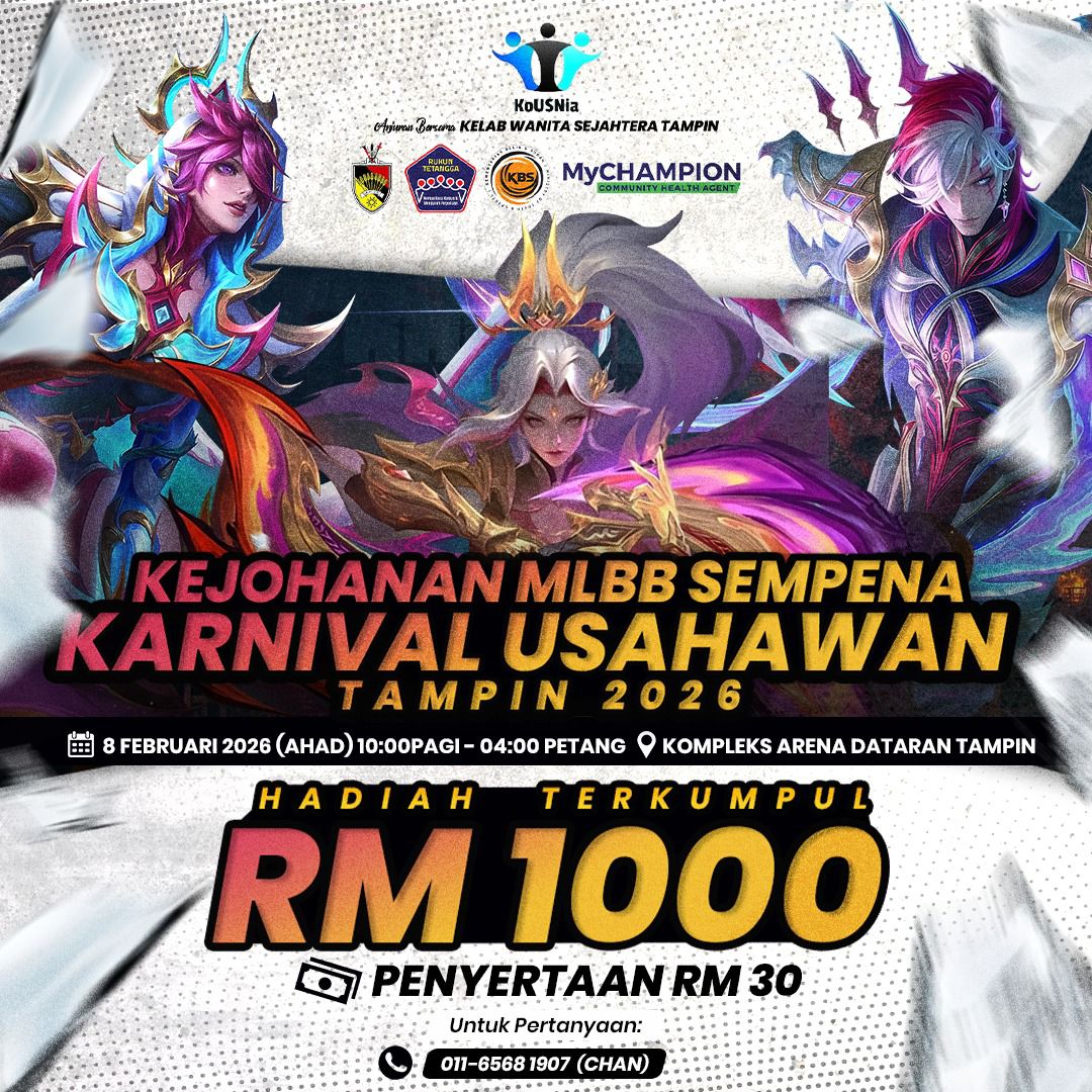 KEJOHANAN MLBB – KARNIVAL USAHAWAN TAMPIN 2026